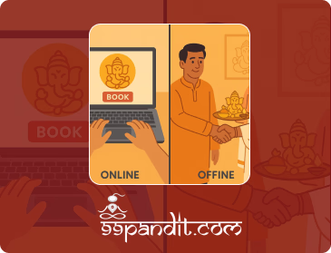 Online vs Offline Pooja Booking: Which One is Beneficial for You?-99pandit