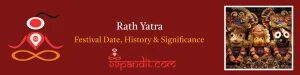 Rath Yatra 2026: Festival Date, History & Significance