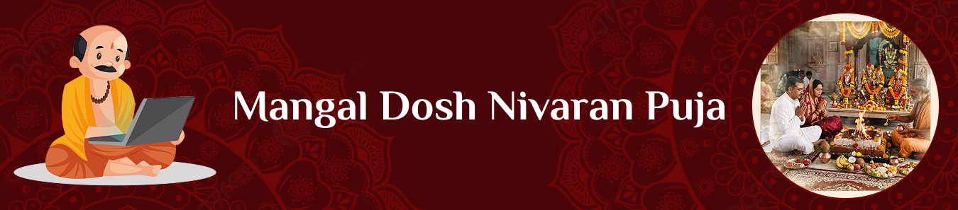 Mangal Dosh Nivaran Puja
