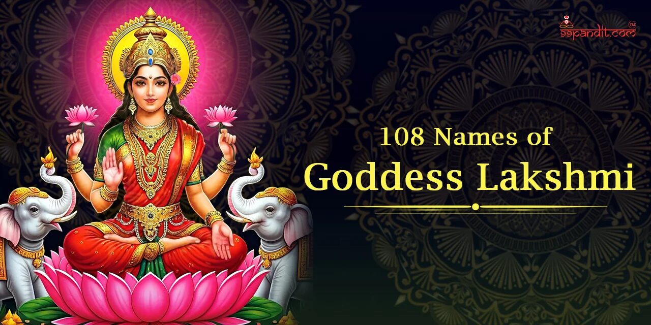 108 Names of Goddess Lakshmi