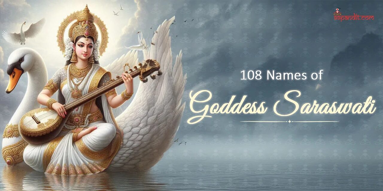 108 Names of Goddess Saraswati