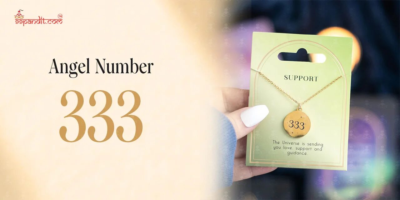333 Angel Number Meaning