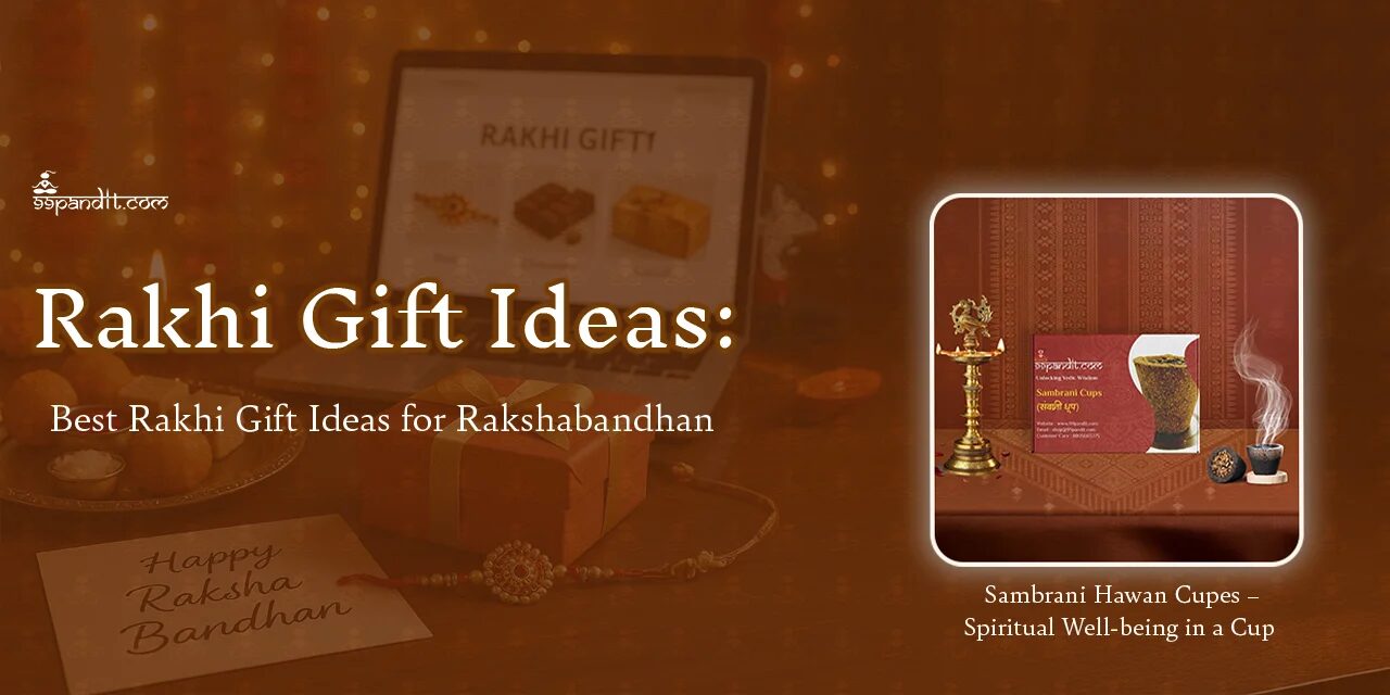 Rakhi Gift Ideas