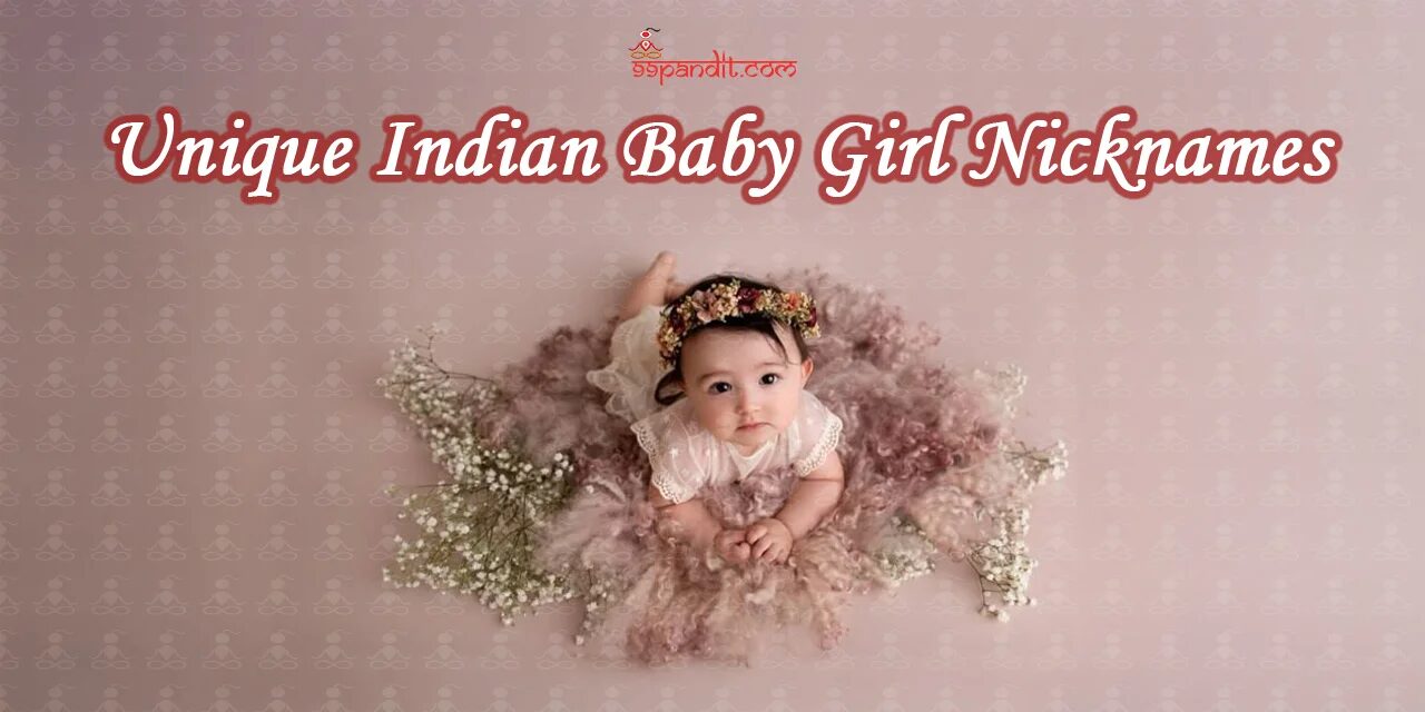 Unique Nicknames for Baby Girl