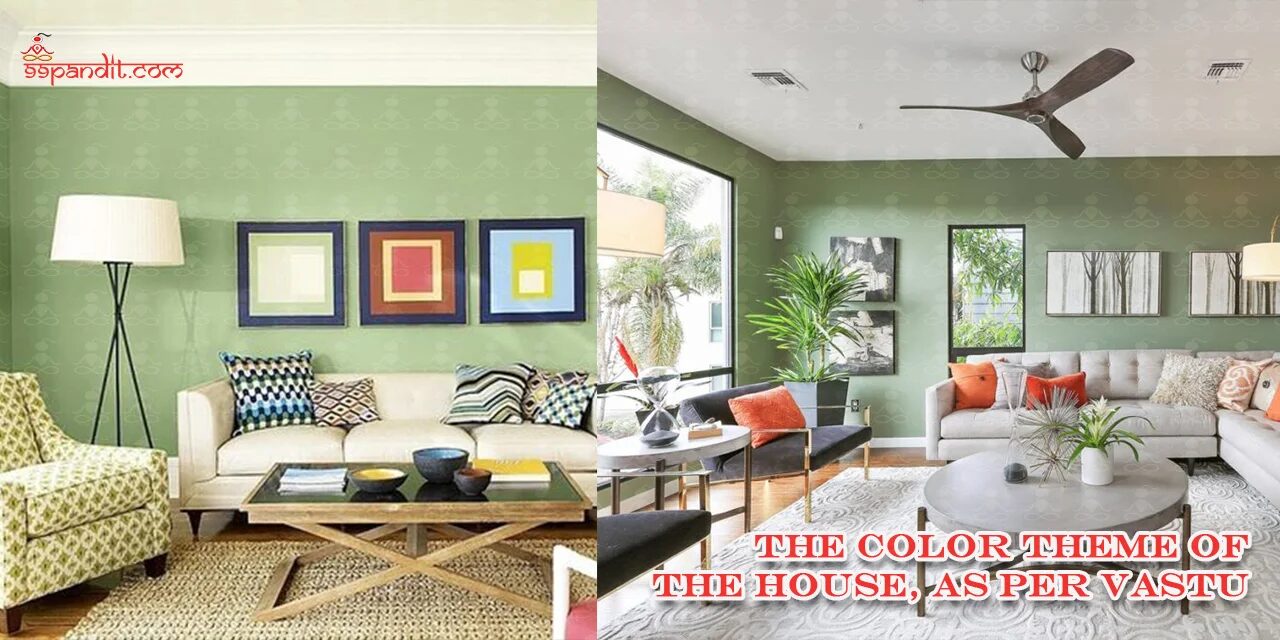 The colour theme of the house, as per Vastu Top 10 Vastu Tips for Home