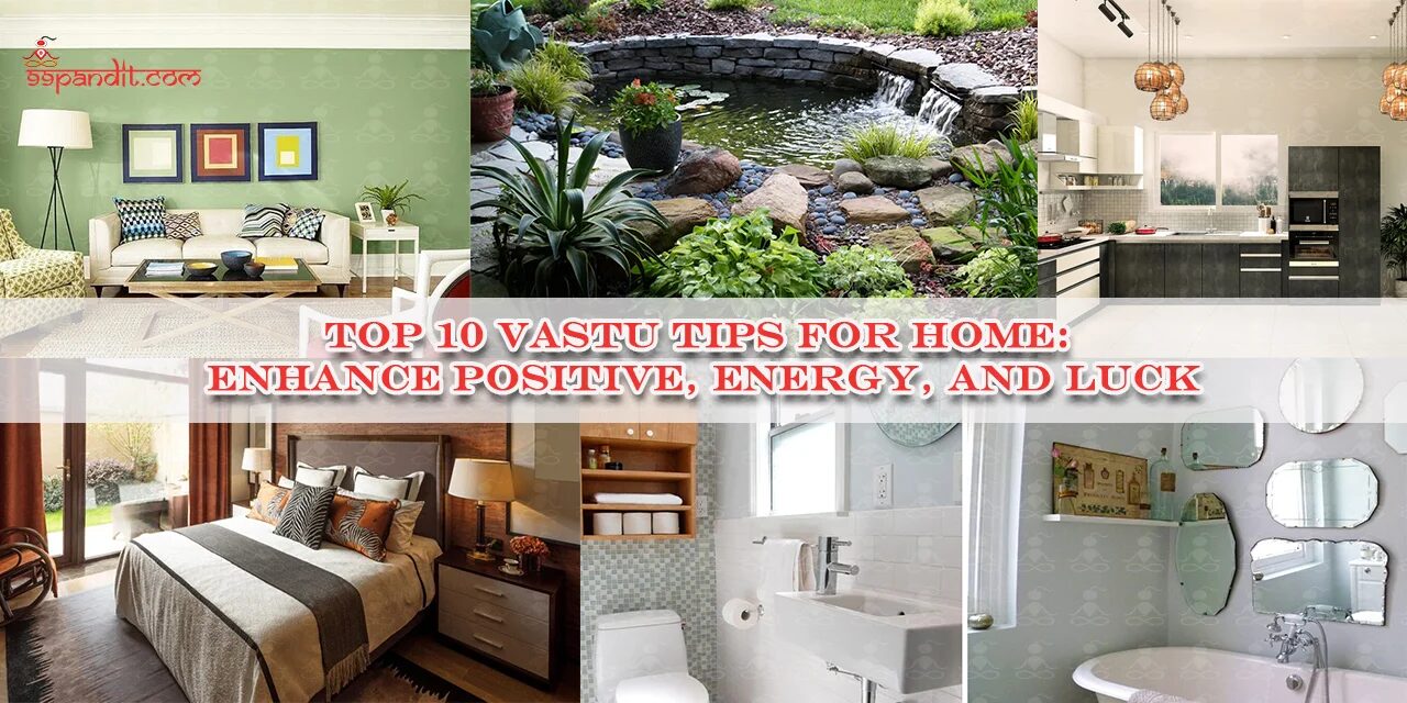 Top 10 Vastu Tips for Home