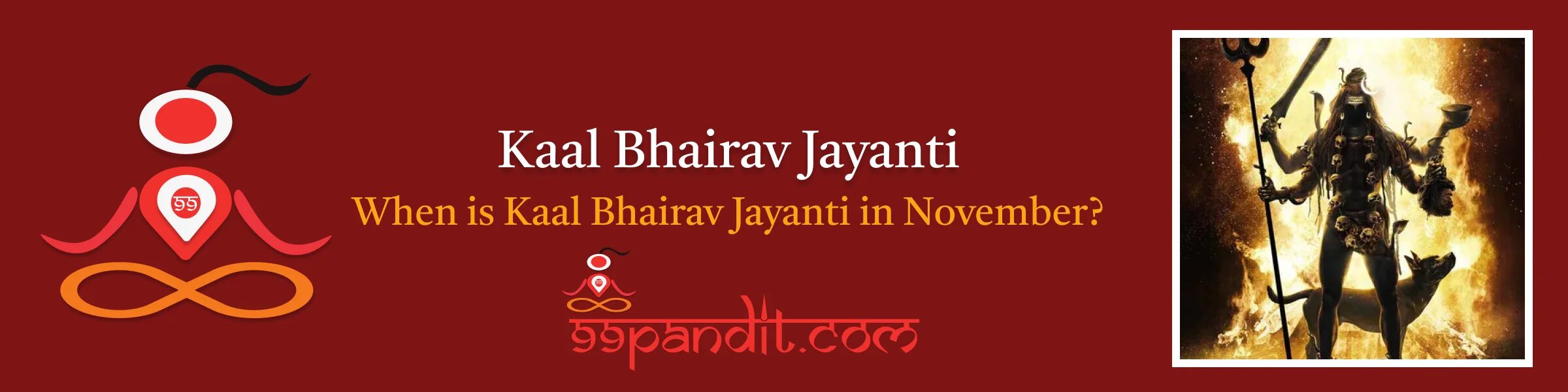 Kaal Bhairav ​​Jayanti 2026