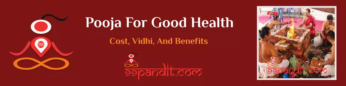 Pooja For Good Health: Cost, Vidhi, And Benefits