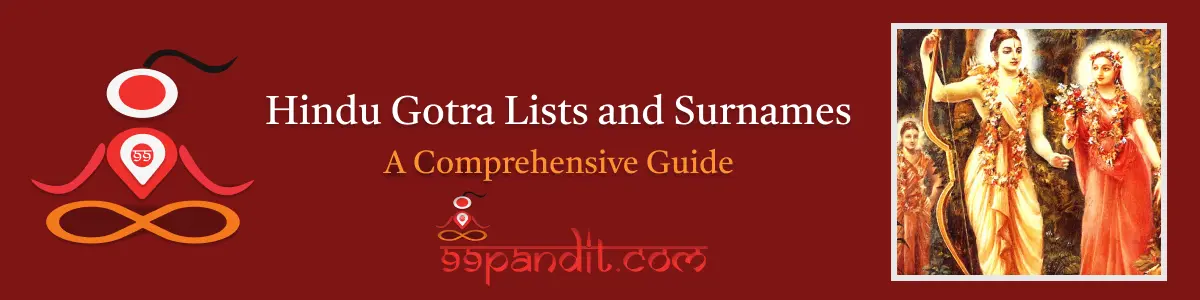 Hindu Gotra Lists and Surnames: A Comprehensive Guide