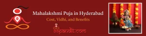 Pandit for Mahalakshmi Puja in Hyderabad: Cost, Vidhi, and Benefits