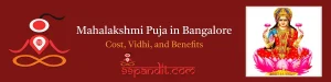 Pandit for Mahalakshmi Puja in Bangalore: Cost, Vidhi, and Benefits